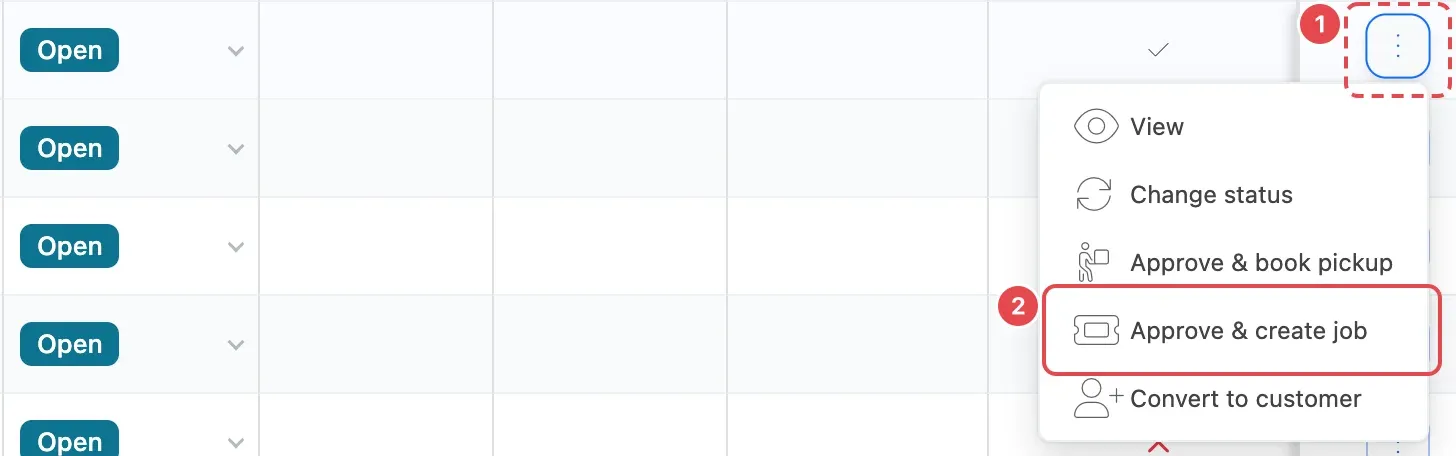 The actions menu (1) of a self check-in request, with Approve & create job (2)