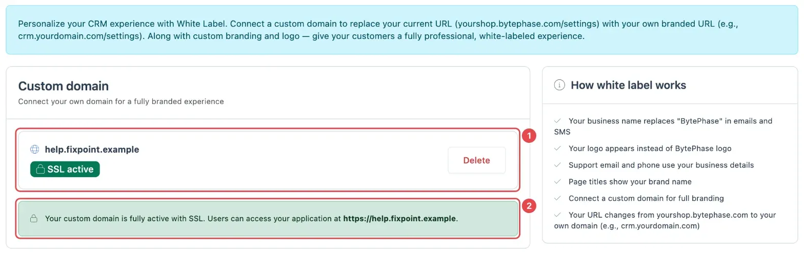 The White label page once a domain is connected: the domain with SSL active (1) and the message that it is fully active (2). Before that, the Domain name box and Add domain show here.
