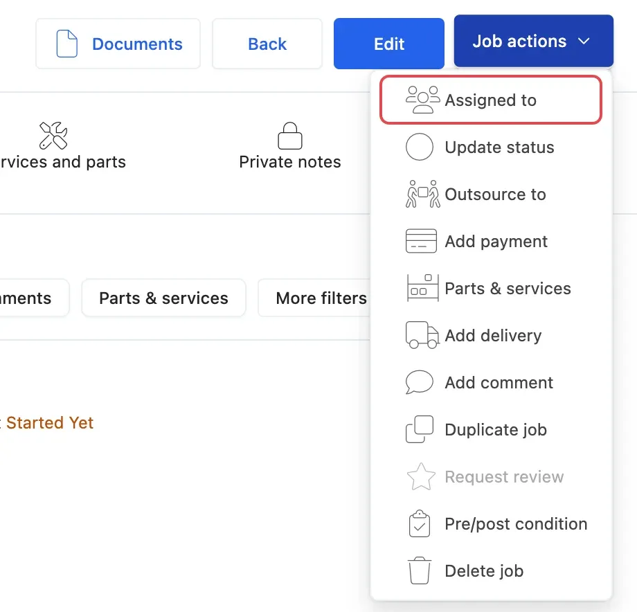 The Job actions menu on a job, with Assigned to highlighted