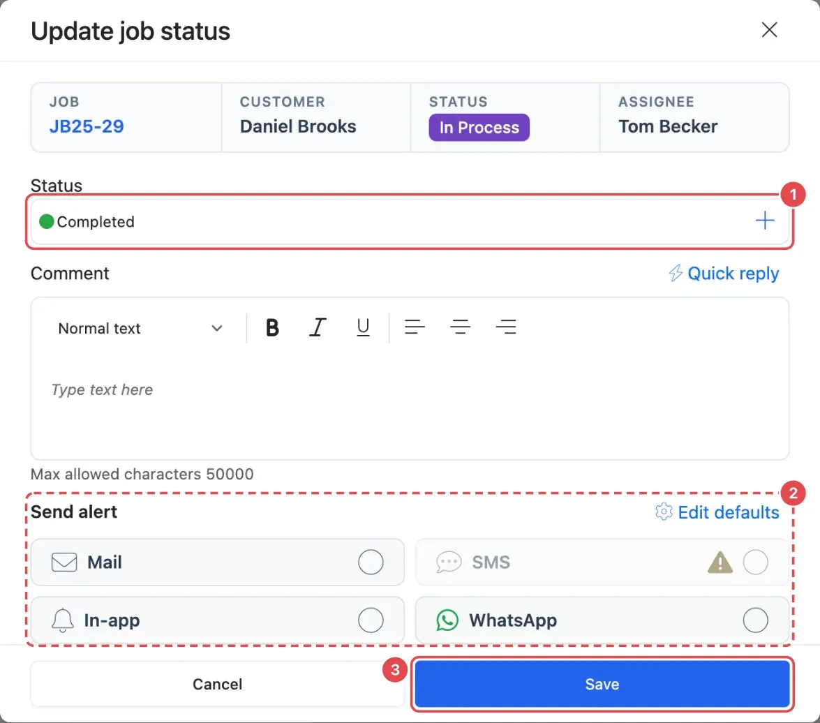 The Update job status window: the new status (1), the ways to tell the customer (2) and Save (3)