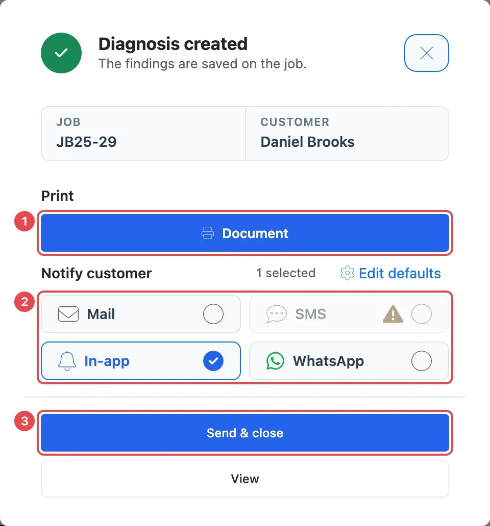 The Diagnosis created window with Document under Print (1), the Notify customer boxes (2) and Send & close (3)