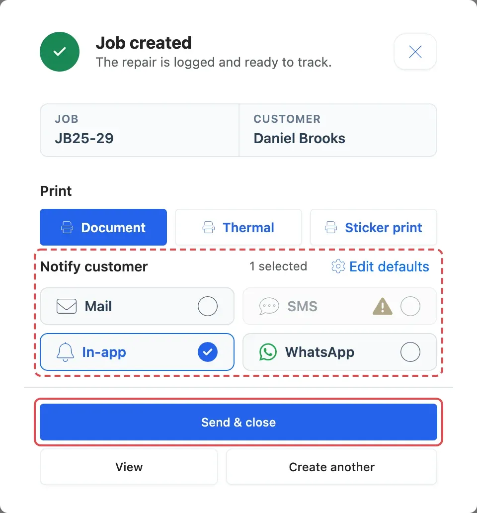 The Job created window with the print choices, the Notify customer boxes and Send & close