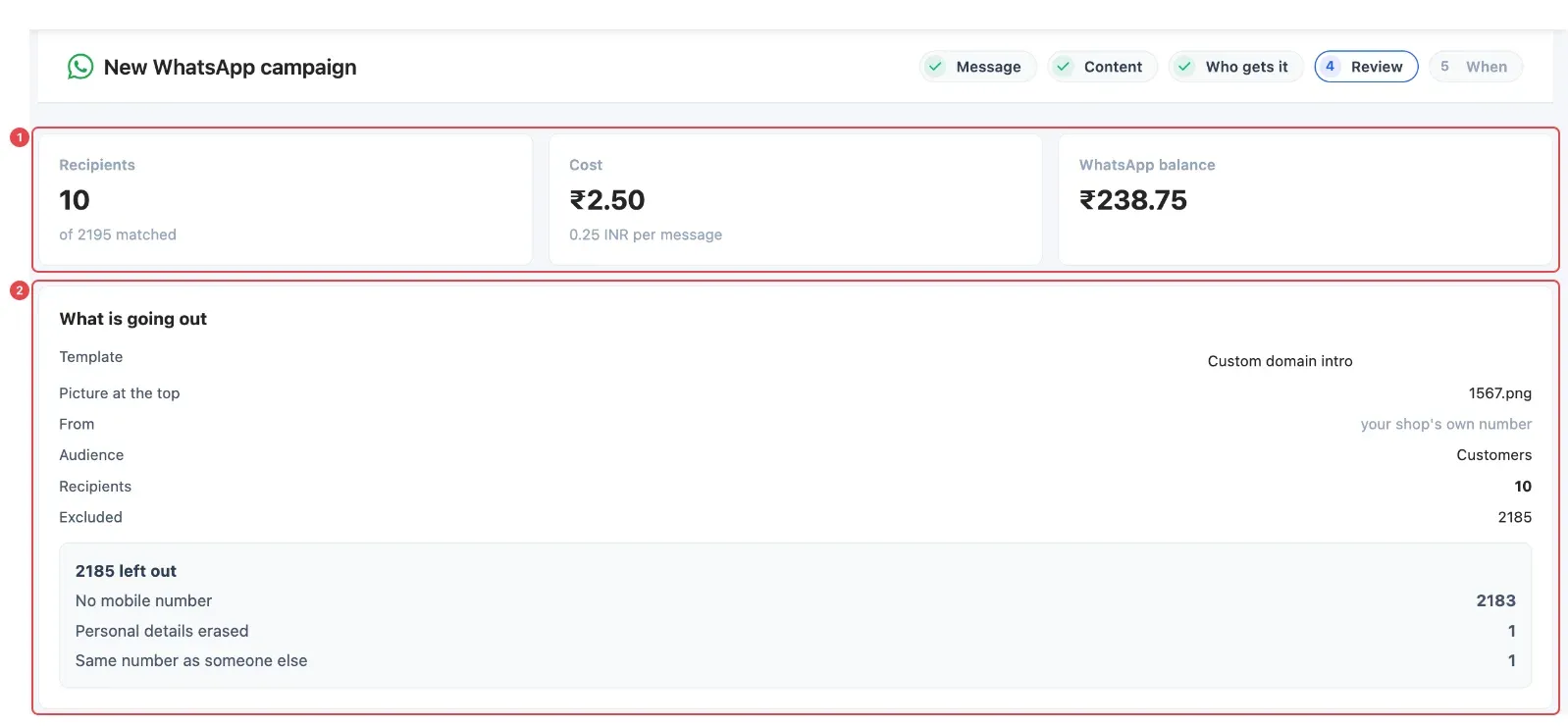 Review: Recipients, Cost and WhatsApp balance (1), and What is going out (2)