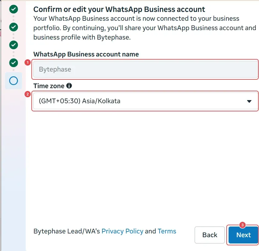 Confirm your WhatsApp Business account: account name (1), Time zone (2) and Next (3)